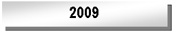 Text Box: 2009