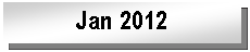 Text Box: Jan 2012